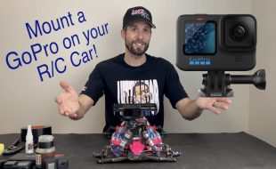 How To: Mount A GoPro On Your RC Car With Pro Driver Ryan Lutz [VIDEO]