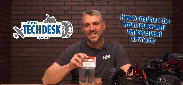 How To: Replacing The Front Upper A-Arm On ARRMA 6S Vehicles [VIDEO]