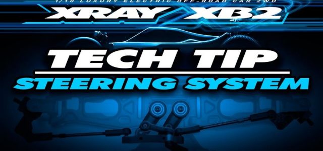 XRAY Tech Tip: XB2 Steering System [VIDEO]