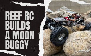 Reef’s RC Moon Buggy Build [VIDEO]