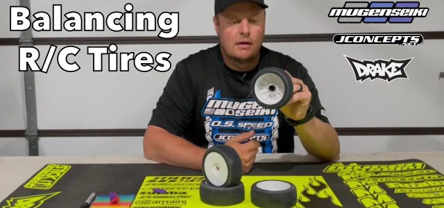 How To: Balancing RC Tires With Mugen’s Adam Drake [VIDEO]