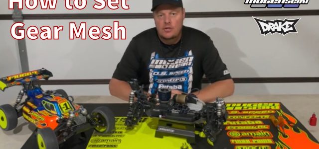 How To: Set Gear Mesh On Your Nitro Engine With Mugen’s Adam Drake [VIDEO]