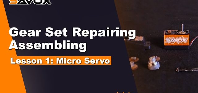 Savox Micro Servo Gear Set Repairing & Assembling [VIDEO]