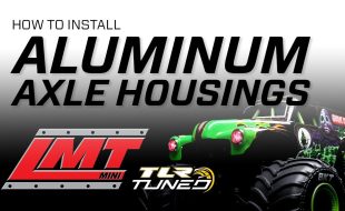 How To: Installing Aluminum Axle Housings In The Losi Mini LMT [VIDEO]