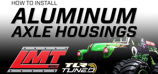 How To: Installing Aluminum Axle Housings In The Losi Mini LMT [VIDEO]