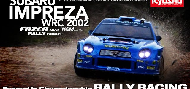 Kyosho ReadySet Fazer Mk2 FZ02-R Series With Subaru Impreza WRC2002 Body [VIDEO]