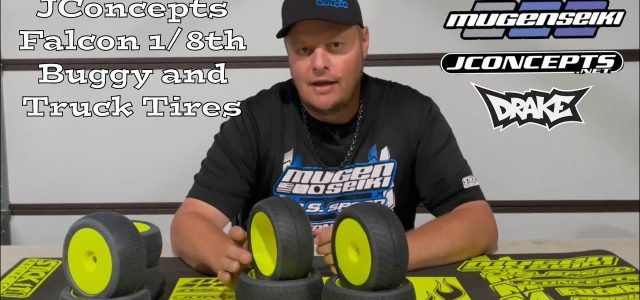 Mugen’s Adam Drake Talks About JConcepts Falcon 1/8 Buggy & Truggy Tires [VIDEO]
